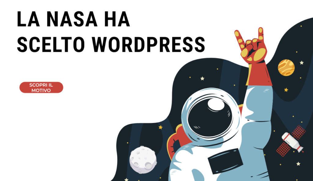 La nasa ha scelto wordpress