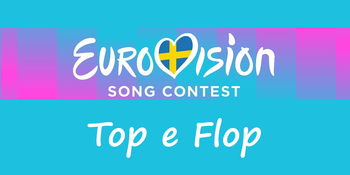 Eurovision 2024 top e flop